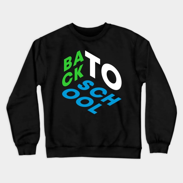 Back to School Crewneck Sweatshirt by NobleTeeShop